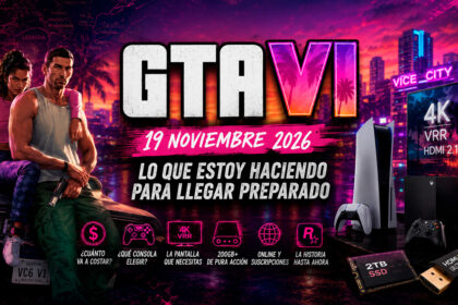GTA VI noviembre 2026 — guía para prepararse antes del lanzamiento